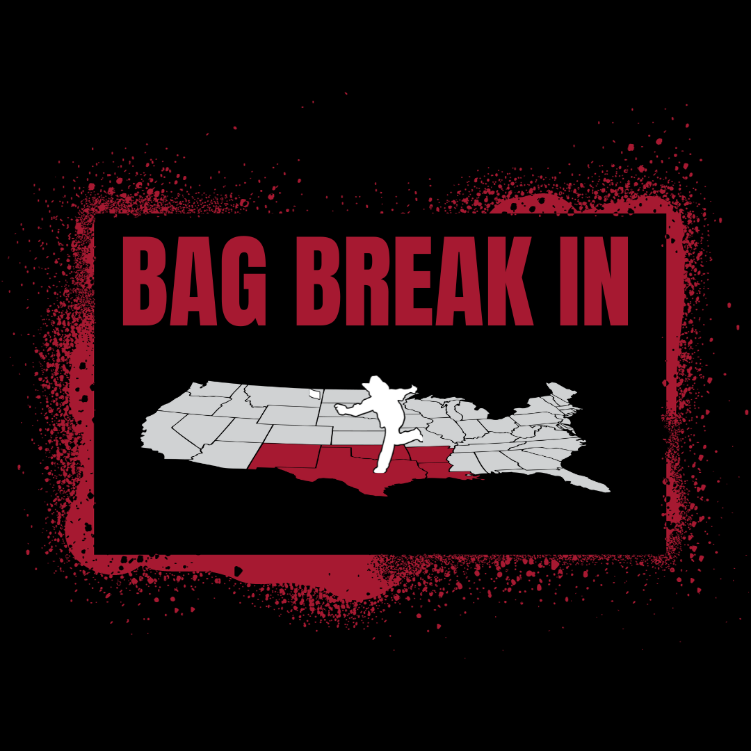 Bag Break In