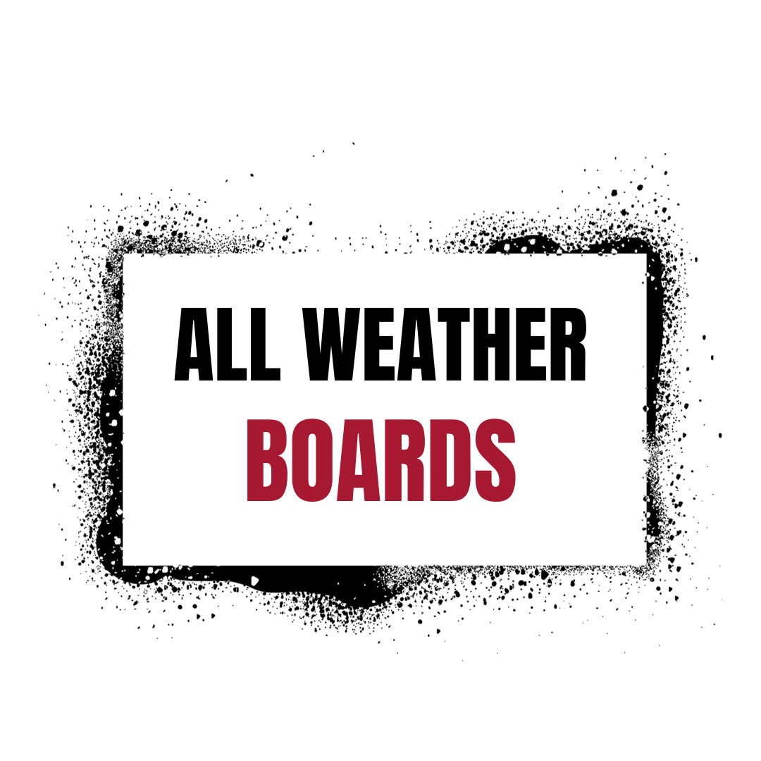 All Weather Boards